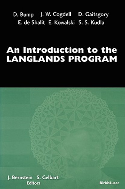 An Introduction to the Langlands Program, Joseph Bernstein ; Stephen Gelbart - Paperback - 9780817632113