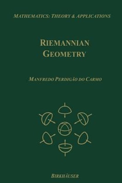 Riemannian Geometry, Manfredo P. do Carmo - Gebonden - 9780817634902