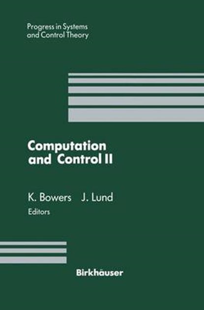 Computation and Control II, Kenneth L. Bowers ; John Lund - Gebonden - 9780817636111