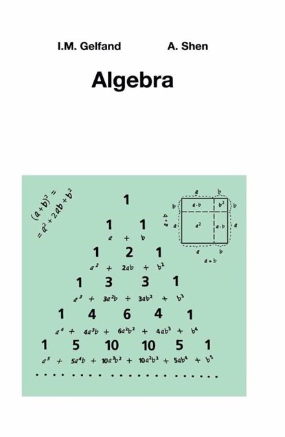 Algebra, I.M. Gelfand ; Alexander Shen - Paperback - 9780817636777