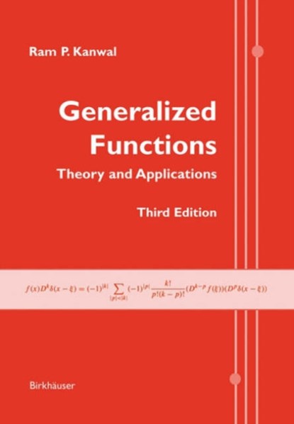 Generalized Functions, Ram P. Kanwal - Paperback - 9780817643430