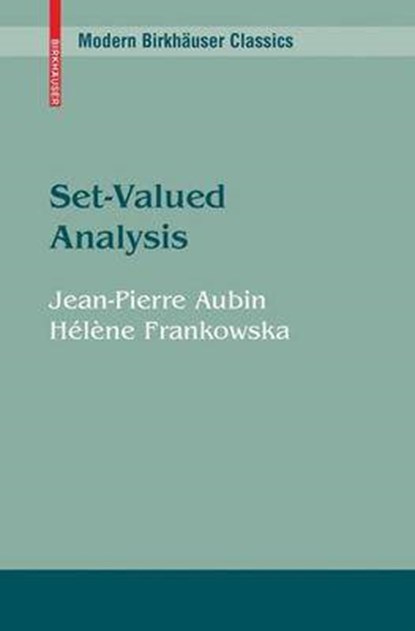 Aubin, J: Set-Valued Analysis, AUBIN,  Jean-Pierre - Paperback - 9780817648473