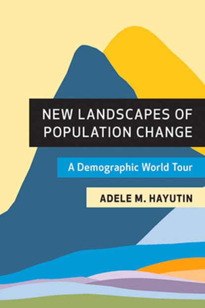 New Landscapes of Population Change, Adele M. Hayutin - Paperback - 9780817925352