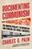 Documenting Communism, Charles G. Palm - Paperback - 9780817925550