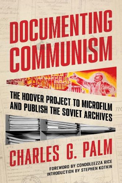 Documenting Communism, Charles G. Palm - Paperback - 9780817925550