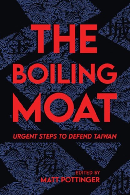 The Boiling Moat, Matt Pottinger - Paperback - 9780817926458