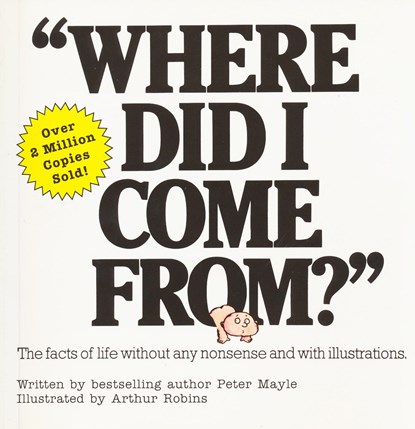 Where Did I Come From?, Peter Mayle - Paperback - 9780818402531