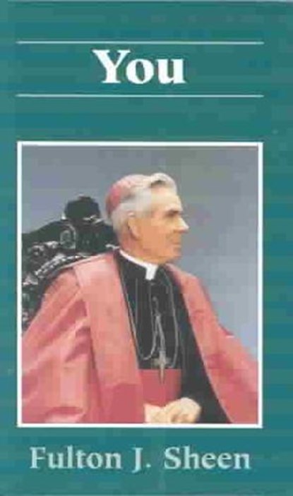 You, SHEEN,  Fulton J. - Paperback - 9780818909511