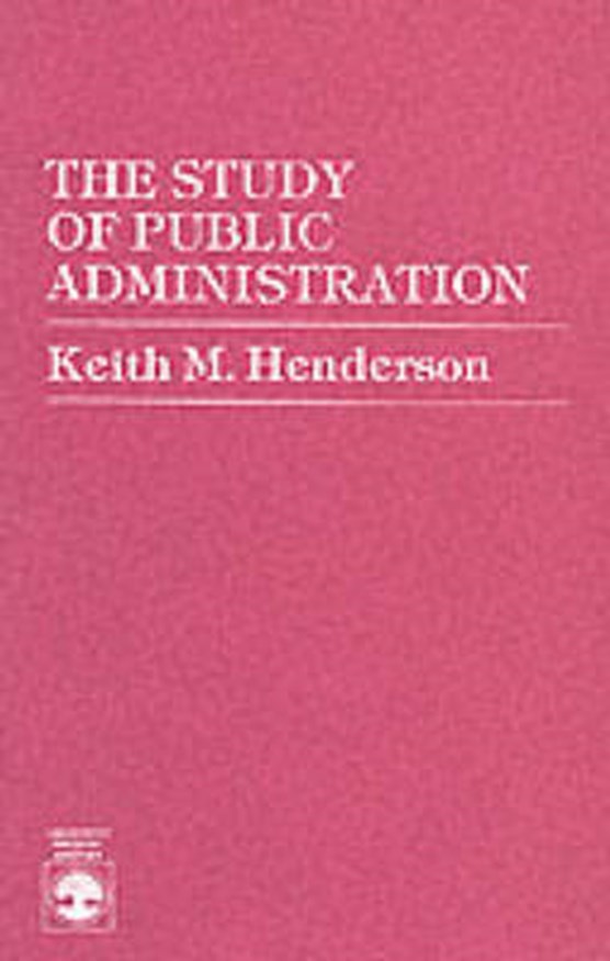 The Study of Public Administration