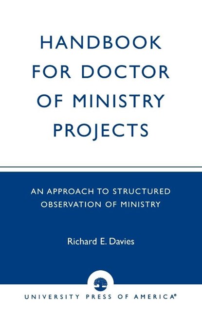 Handbook for Doctor of Ministry Projects, Richard E. Davies - Paperback - 9780819137647
