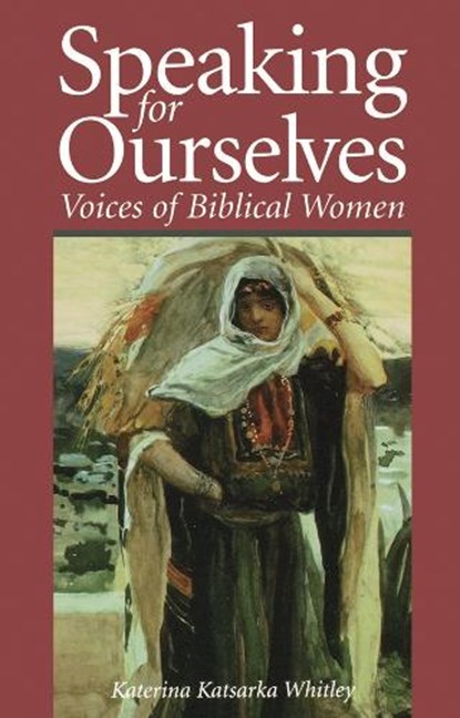 Speaking for Ourselves, Katerina Katsarka Whitley - Paperback - 9780819217585