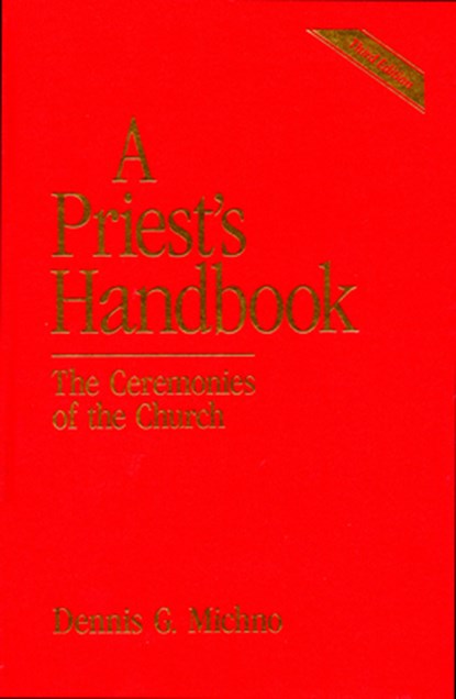A Priest's Handbook, Dennis G. Michno - Gebonden - 9780819217684