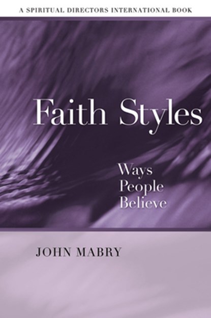 Faith Styles, MABRY,  John R. - Paperback - 9780819222220