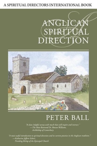 Anglican Spiritual Direction, Peter Ball - Paperback - 9780819222541