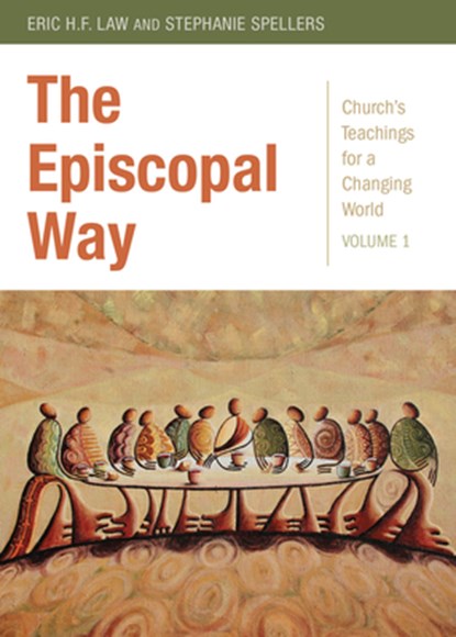 The Episcopal Way, Stephanie Spellers ; Eric H.F. Law - Paperback - 9780819229601