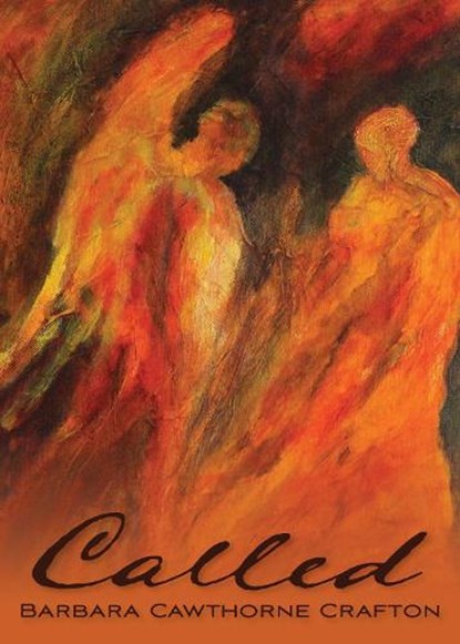Called, CRAFTON,  Barbara Cawthorne - Paperback - 9780819232915