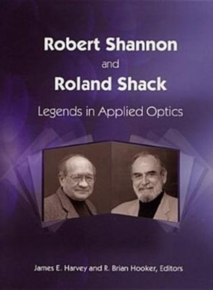 Robert Shannon and Roland Shack, James E. Harvey ; R. Brian Hooker - Gebonden - 9780819458445