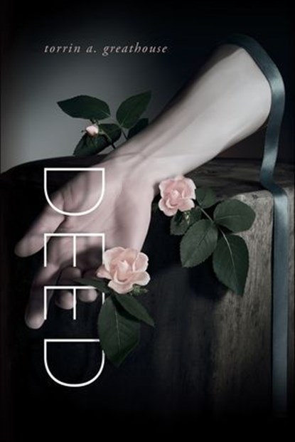 DEED, torrin a. greathouse - Ebook - 9780819501318
