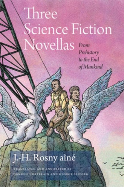 Three Science Fiction Novellas, J.-h. Rosny - Paperback - 9780819502094