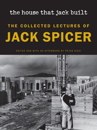 The House That Jack Built (New Edition), Jack Spicer - Paperback - 9780819502124