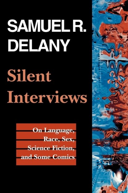 Silent Interviews, Samuel R. Delany - Paperback - 9780819562807
