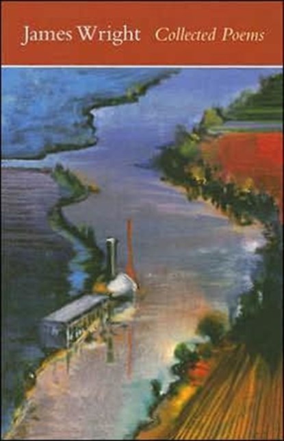 Collected Poems, James Wright - Paperback - 9780819568618