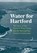 Water for Hartford, Kevin Murphy - Gebonden - 9780819570802