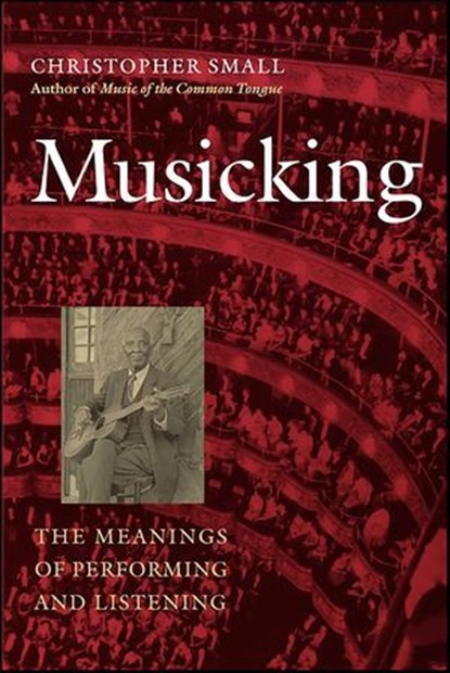 Musicking, Christopher Small - Ebook - 9780819572240