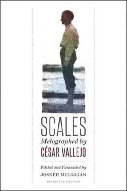 Scales, Cesar Vallejo ; Joseph Mulligan - Paperback - 9780819577238