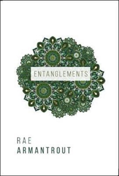 Entanglements, Rae Armantrout - Paperback - 9780819577399