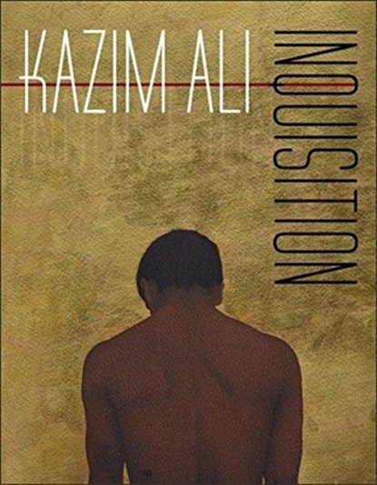 Inquisition, Kazim Ali - Paperback - 9780819577627