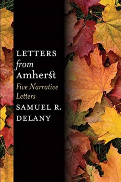 Letters from Amherst, Samuel R. Delany - Paperback - 9780819578518
