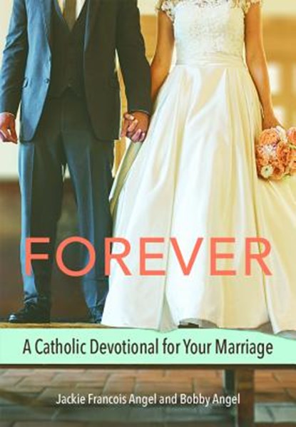 Forever (Marriage Devotional), Angel - Paperback - 9780819827432
