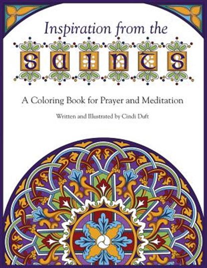Inspiration from the Saints: A Coloring Book for Prayer and Meditation, Cindi Duft - Paperback - 9780819837462
