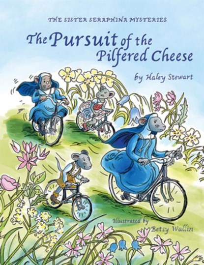 The Pursuit of the Pilfered Cheese, Haley Stewart - Gebonden - 9780819860514