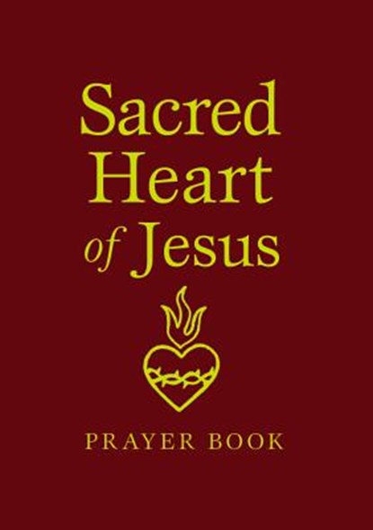 Sacred Heart of Jesus Prayer Book, Marianne Trouvé - Gebonden - 9780819890627