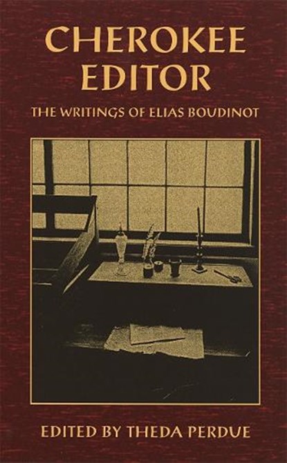 Cherokee Editor, BOUDINOT,  Elias - Paperback - 9780820318097
