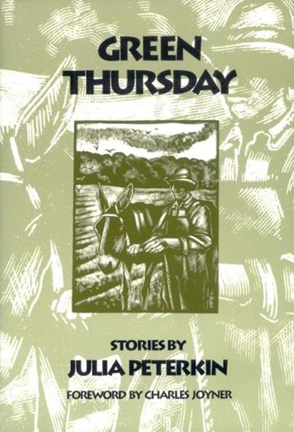 Green Thursday, Julia Peterkin - Paperback - 9780820319551