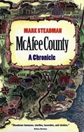 Mcafee County | Usa), Mark Steadman (emeritus Alumni Distinguished Professor of English and Writer in Residence, Clemson University, | 