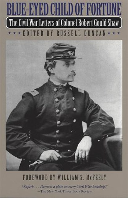 Blue-eyed Child of Fortune, CVC ; Robert Gould Shaw - Paperback - 9780820321745