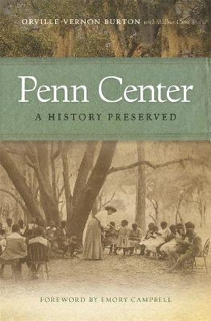 Penn Center, BURTON,  Orville Vernon ; Cross, Wilbur - Gebonden - 9780820326023
