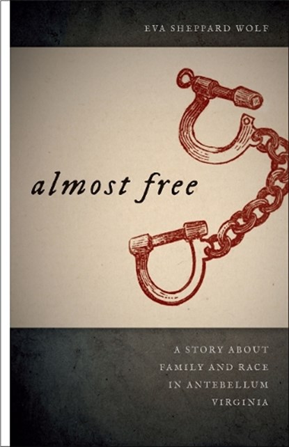 Almost Free, WOLF,  Eva Sheppard - Paperback - 9780820332307