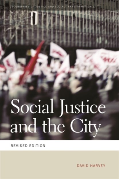 Social Justice and the City, David Harvey - Paperback - 9780820334035