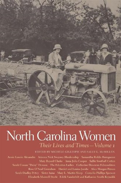 North Carolina Women, Michele Gillespie ; Sally G. McMillen - Paperback - 9780820340005