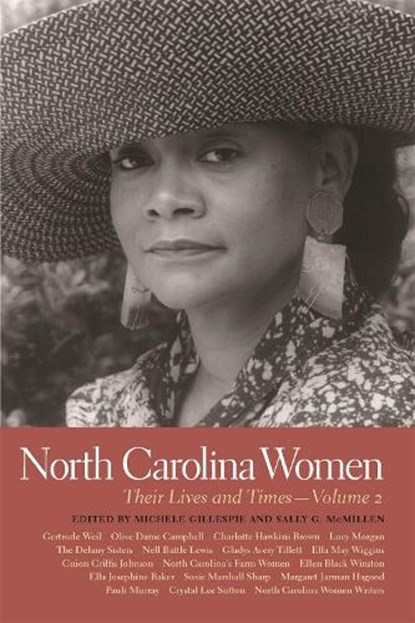 North Carolina Women, Michele Gillespie ; Sally G. McMillen - Paperback - 9780820340029