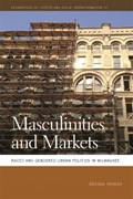 Masculinities and Markets | Brenda Parker | 
