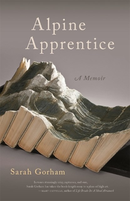 Alpine Apprentice, Sarah Gorham ; John Griswold - Paperback - 9780820350721