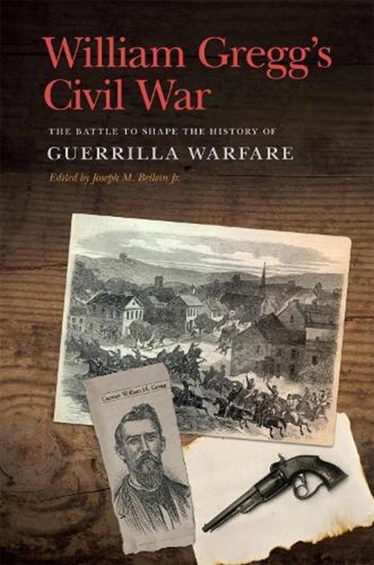 William Gregg's Civil War, William H. Gregg - Paperback - 9780820355771