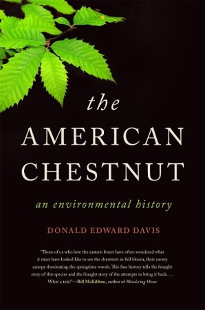 The American Chestnut, Donald Edward Davis - Gebonden - 9780820360454