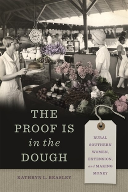 The Proof Is in the Dough, Kathryn L. Beasley - Gebonden - 9780820367927